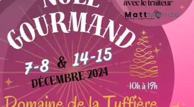 Noël Gourmand Domaine de la Tuffière - Domaine de la Tuffière