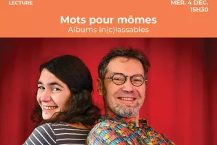 Mots pour mômes - 04/12/2024 - Ville du Mans